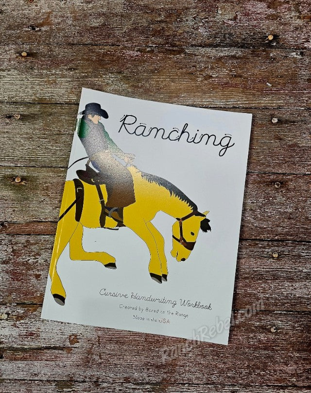Ranching Cursive Handwriting Workbook #5600 – RanchRebel
