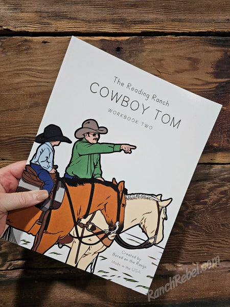 The Reading Ranch Cowboy Tom Workbook Two #6490