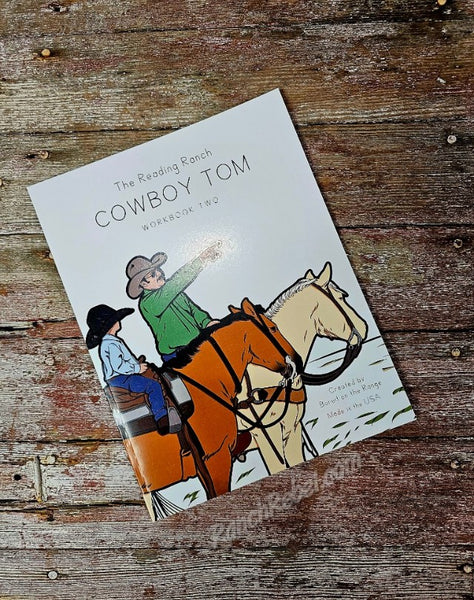 The Reading Ranch Cowboy Tom Workbook Two #6490