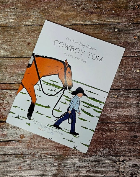 The Reading Ranch Cowboy Tom Workbook One #6489