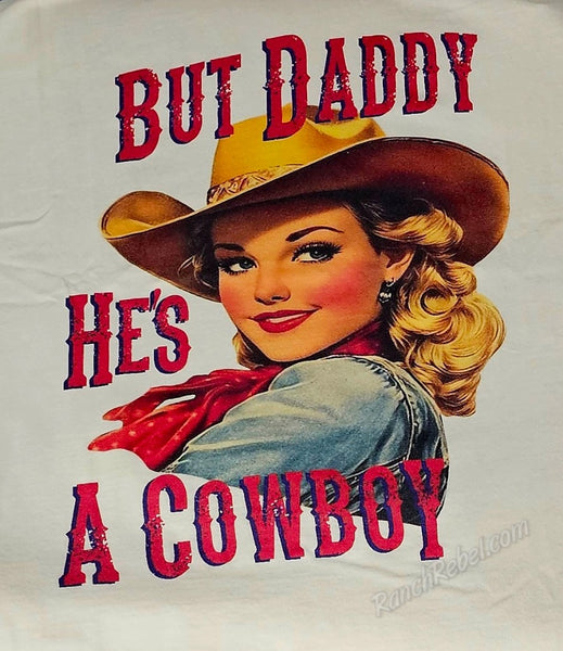 But Daddy He's A Cowboy Tank #6583