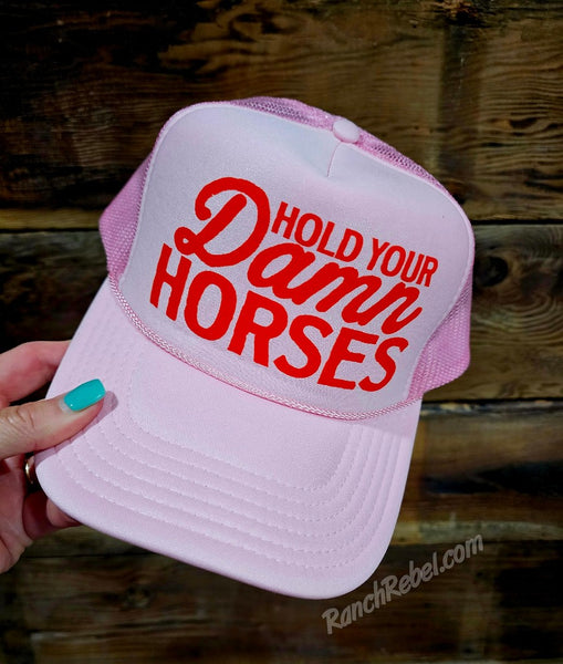 Hold Your Horses Cap #6808